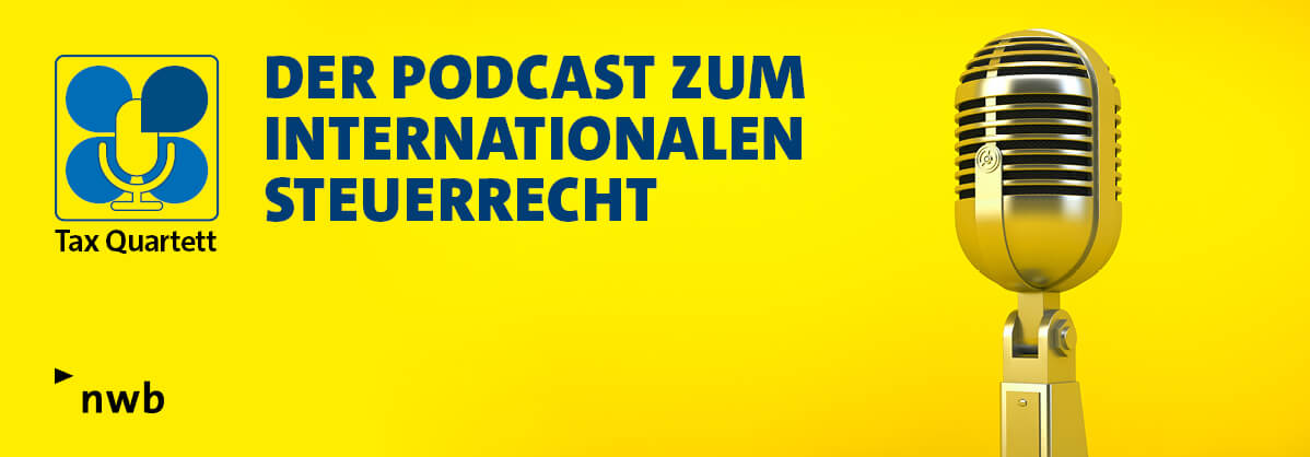 Tax Quartett - Der Podcast zum internationalen Steuerrecht