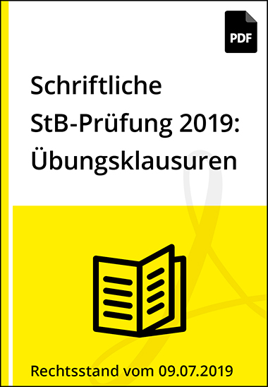NWB, NWB Verlag, Schriftliche Steuerberaterprüfung 2019, Übungsklausuren