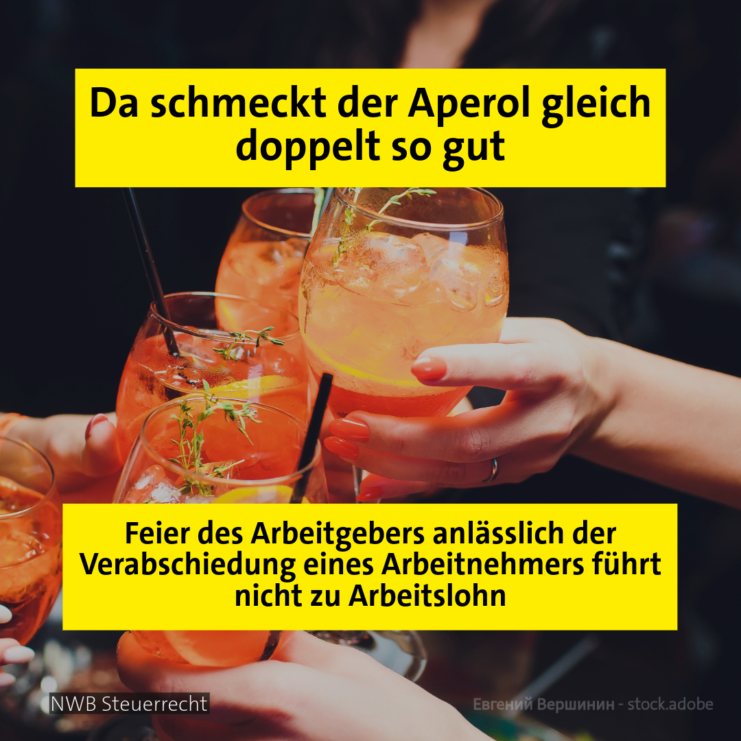 Aperolgläser - Thema: Firmenfeier führt nicht zu Arbeitslohn